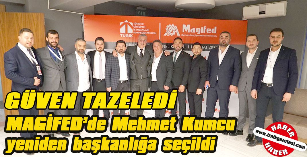 MAGİFED’de Mehmet Kumcu güven tazeledi